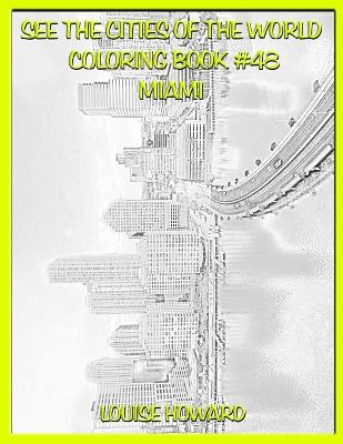 Cover of See the Cities of the World Coloring Book #48 Miami