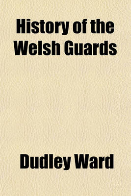 Book cover for History of the Welsh Guards