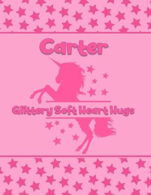 Book cover for Carter Glittery Soft Heart Hugs