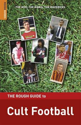 Book cover for The Rough Guide to Cult Football