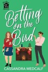 Book cover for Betting on the Bird