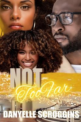 Cover of Not Too Far