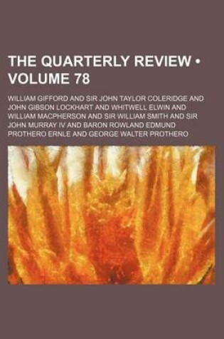 Cover of The Quarterly Review (Volume 78)