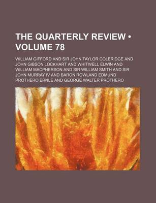 Book cover for The Quarterly Review (Volume 78)