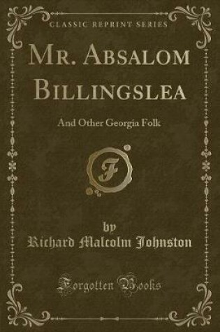 Cover of Mr. Absalom Billingslea