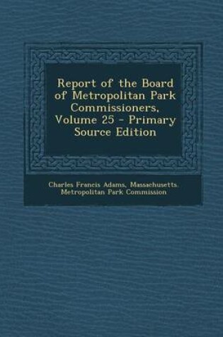 Cover of Report of the Board of Metropolitan Park Commissioners, Volume 25