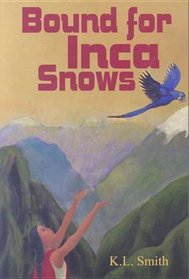 Book cover for Bound for Inca Snows