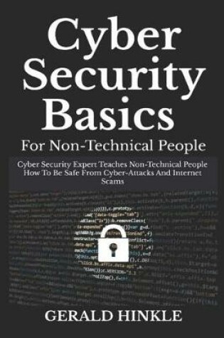 Cover of Cyber Security Basics for Non-Technical People