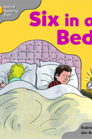 Cover of Oxford Reading Tree: Stage 1: First Words Storybooks: Six in a Bed