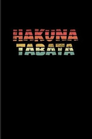 Cover of Hakuna Tabata