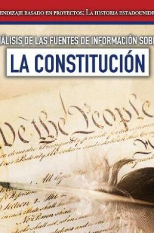 Cover of Análisis de Las Fuentes de Información Sobre La Constitución (Analyzing Sources of Information about the Constitution)
