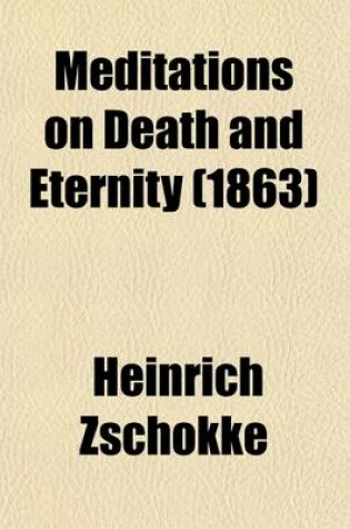 Cover of Meditations on Death and Eternity