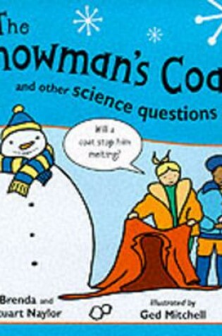 Cover of The Snowman's Coat and Other Science Questions