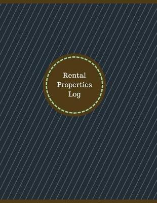 Book cover for Rental Properties Log (Logbook, Journal - 126 pages, 8.5 x 11 inches)