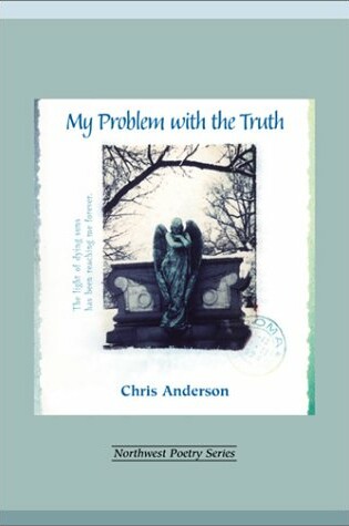 Cover of My Problem with the Truth