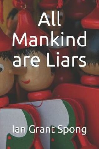 Cover of All Mankind are Liars