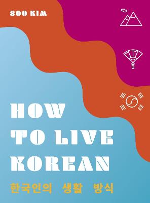 Book cover for How to Live Korean