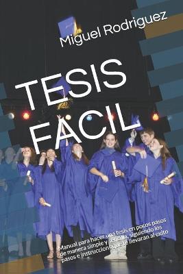 Cover of Tesis Facil