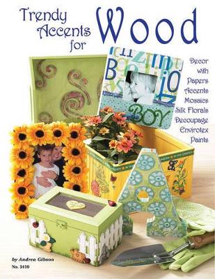 Book cover for Trendy Accents for Wood