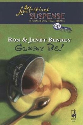 Cover of Glory Be!