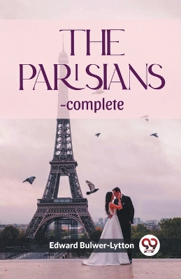 Book cover for The Parisians -Complete