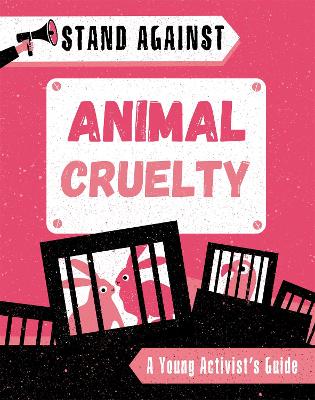 Book cover for Stand Against: Animal Cruelty
