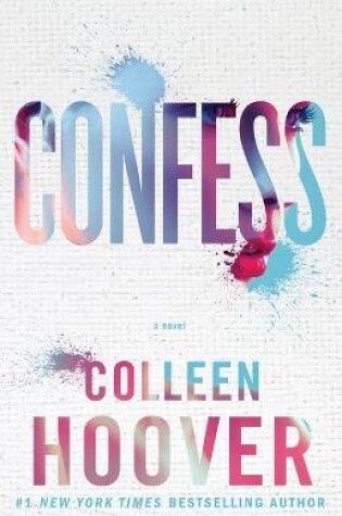 Cover of Confess: A Novel