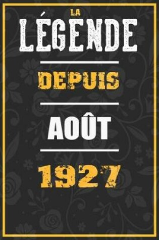 Cover of La Legende Depuis AOUT 1927