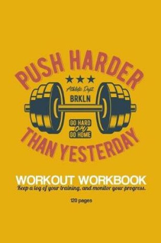 Cover of Push Harder Workout Workbook