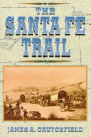 Cover of Sante Fe Trail Pb