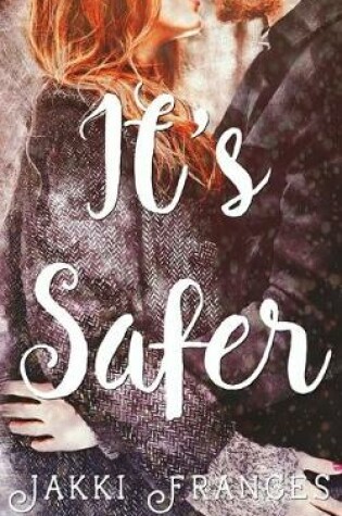 Cover of It's Safer