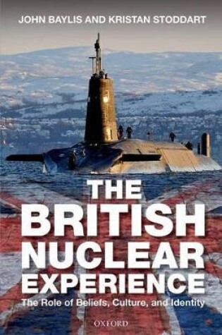 Cover of The British Nuclear Experience