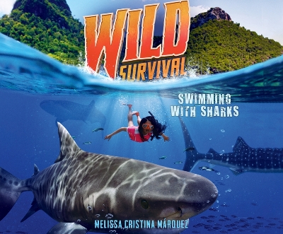 Book cover for Wild Survival: Swimming with Sharks