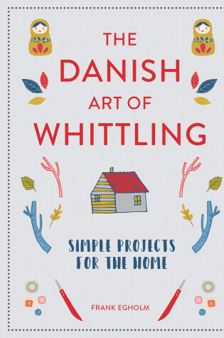 Cover of The Danish Art of Whittling