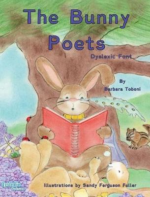 Book cover for The Bunny Poets Dyslexic Font