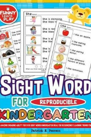 Cover of Sight Words for Kindergarten Reproducible with Amazing Engaging Ability for Ever