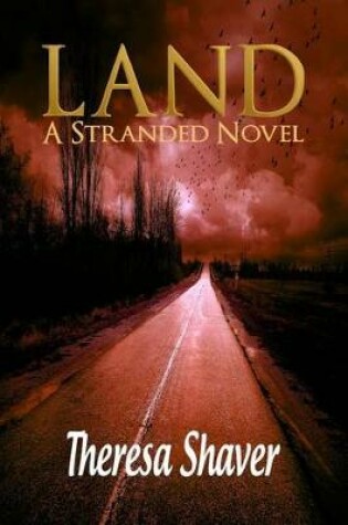 Cover of Land, a Stranded Novel