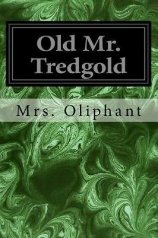 Cover of Old Mr. Tredgold