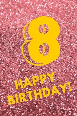 Book cover for 8 Happy Birthday!