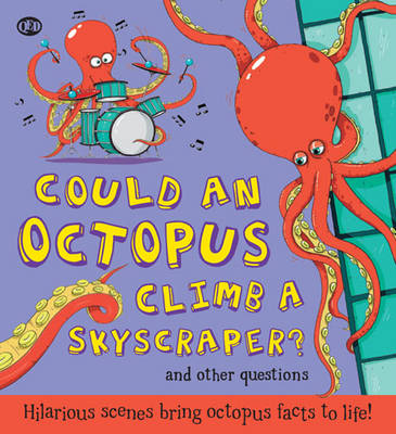 Book cover for Could an Octopus Climb a Sky Scraper?