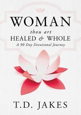Book cover for Woman Thou Art Healed and Whole