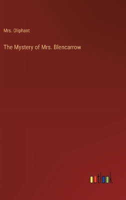 Book cover for The Mystery of Mrs. Blencarrow