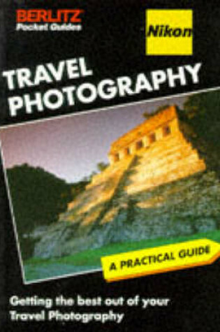 Cover of Nikon/Berlitz Pocket Guide to Travel Photography