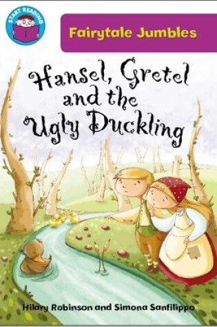 Cover of Start Reading: Fairytale Jumbles: Hansel & Gretel and the Ugly Duckling