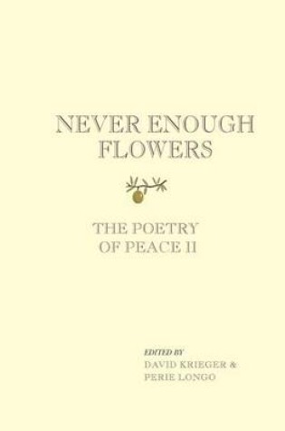 Cover of Never Enough Flowers