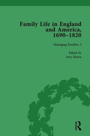 Cover of Family Life in England and America, 1690-1820, vol 3