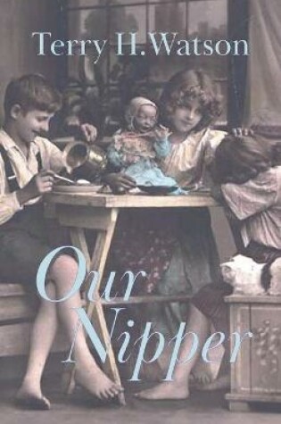 Cover of Our Nipper