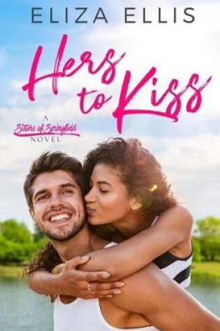 Cover of Hers to Kiss