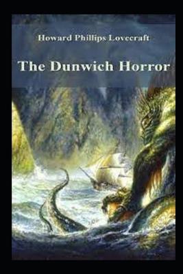 Book cover for The Dunwich Horror(An illustrated edition)
