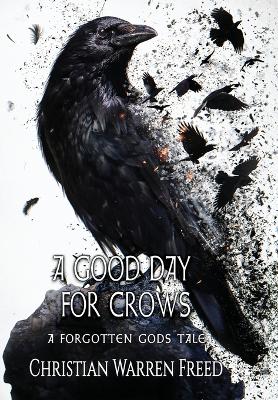 Book cover for A Good Day For Crows